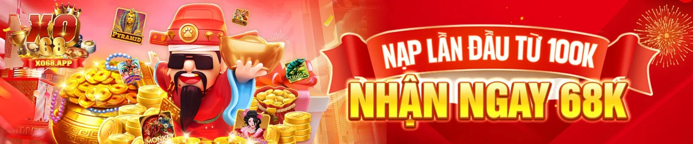 banner Nạp lần đầu từ 100k nhận ngay 68k